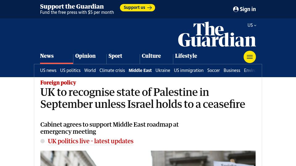 Screenshot of theguardian.com: UK to recognise Palestinian state in September unless Israel accepts ceasefire