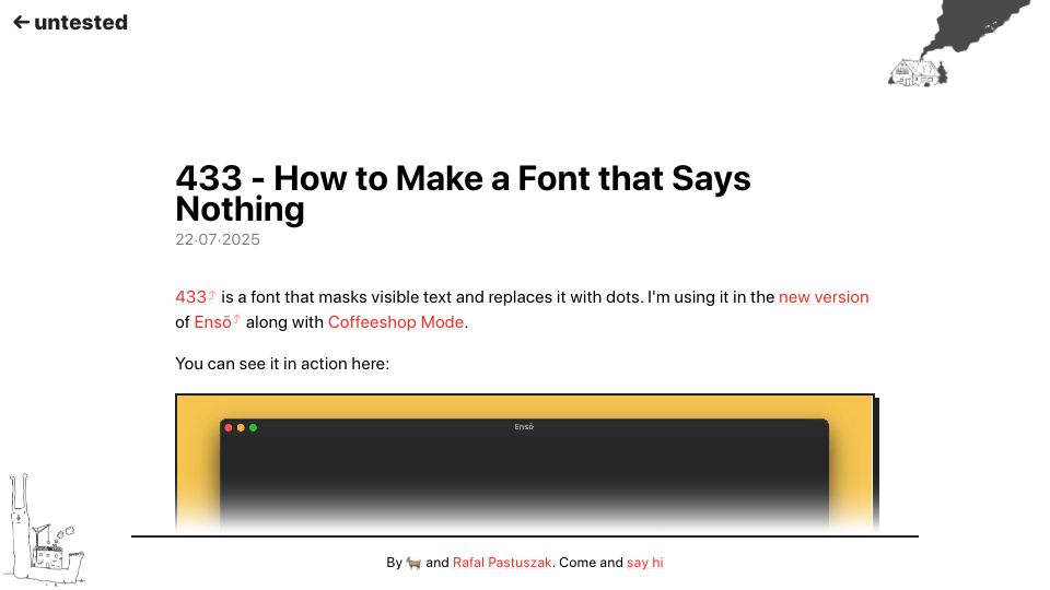 Screenshot of untested.sonnet.io: Show HN: 433 – How to make a font that says nothing