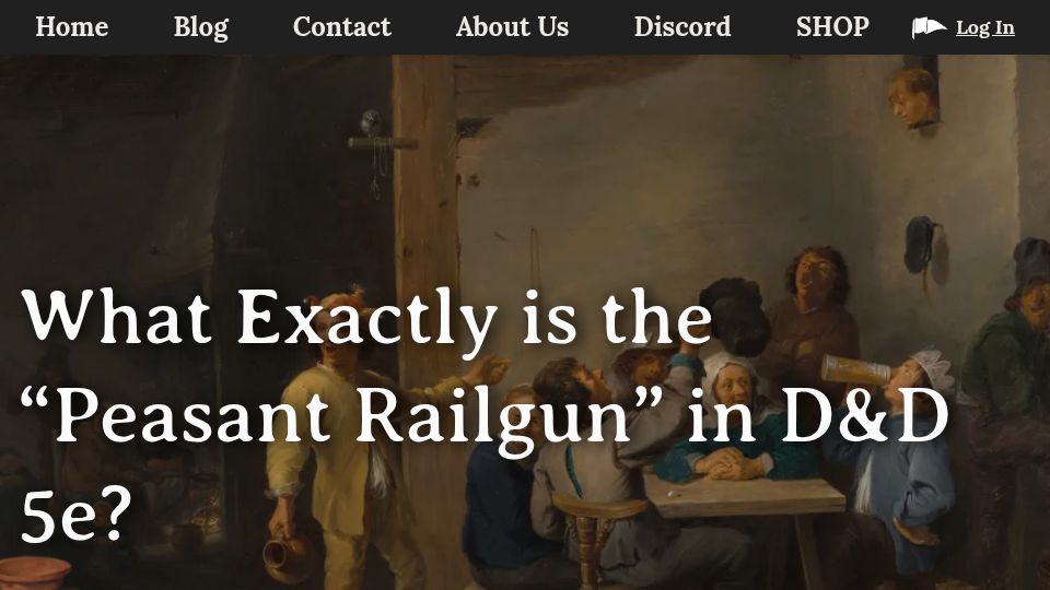 Screenshot of knightsdigest.com: Peasant Railgun