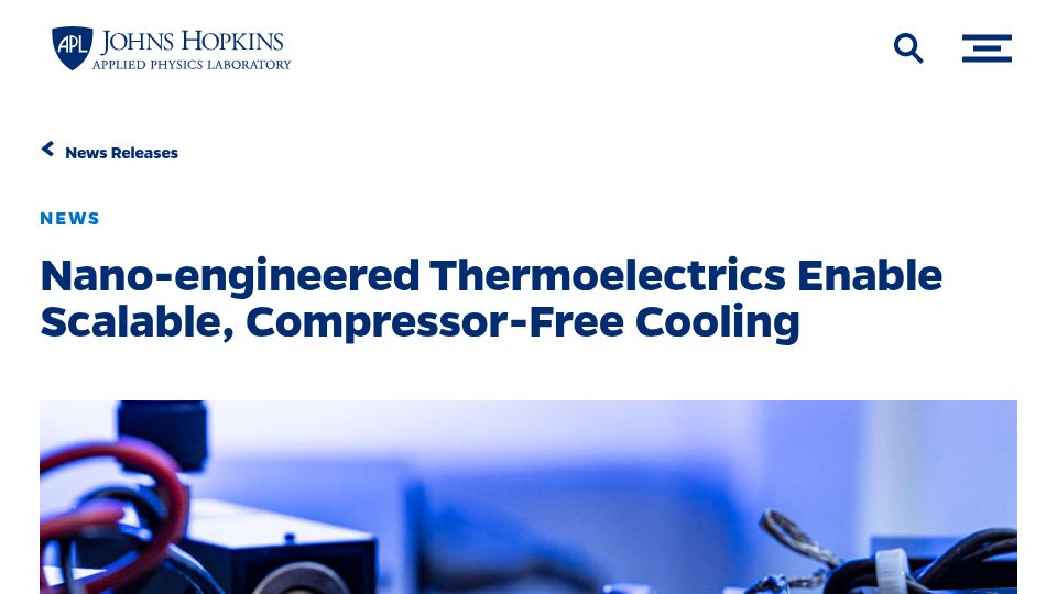 Screenshot of jhuapl.edu: Nano-engineered thermoelectrics enable scalable, compressor-free cooling