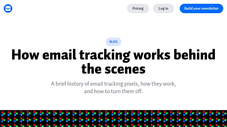 Screenshot of buttondown.com: How email tracking works behind the scenes