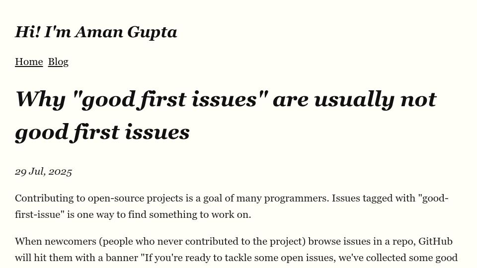 Screenshot of am17an.bearblog.dev: “Good first issues” are usually not good first issues