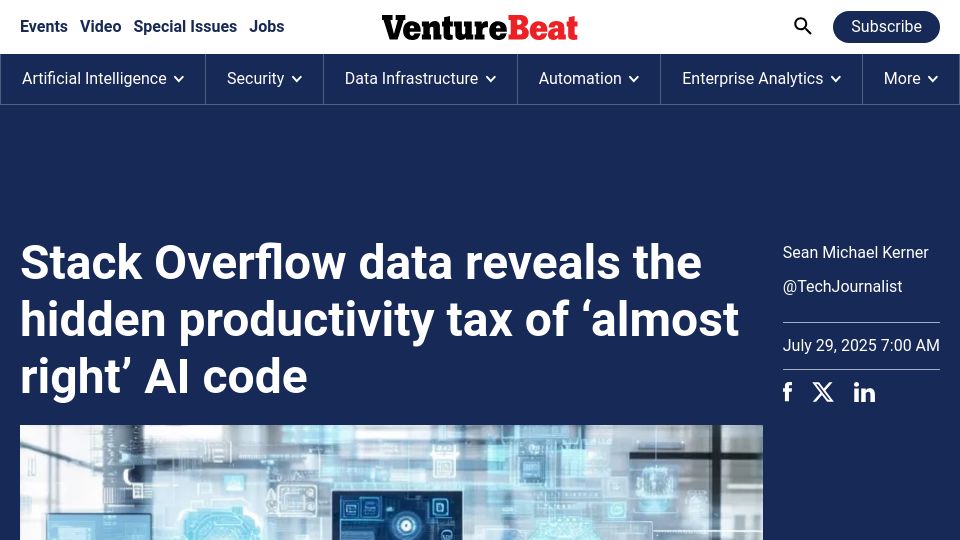 Screenshot of venturebeat.com: Stack Overflow data reveals the hidden productivity tax of almost right AI code