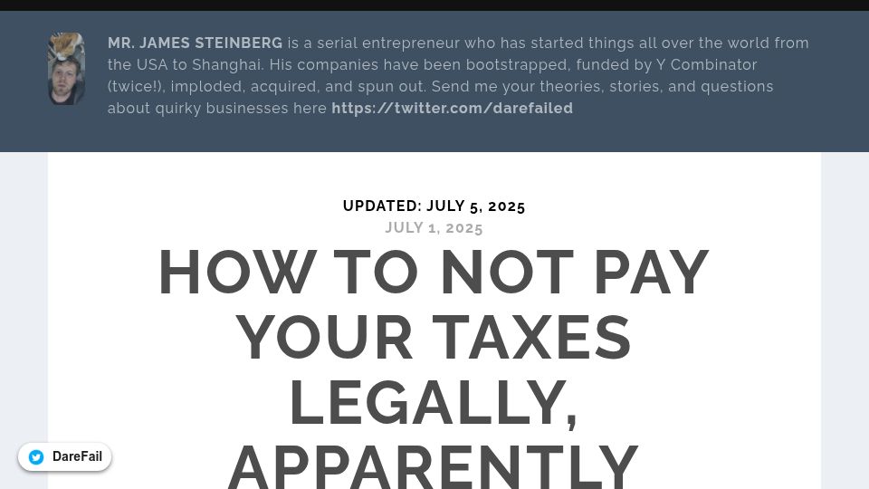 Screenshot of mrsteinberg.com: How to not pay your taxes legally, apparently