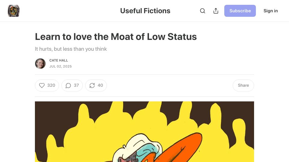 Screenshot of usefulfictions.substack.com: The Moat of Low Status