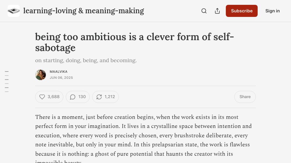 Screenshot of maalvika.substack.com: Being too ambitious is a clever form of self-sabotage