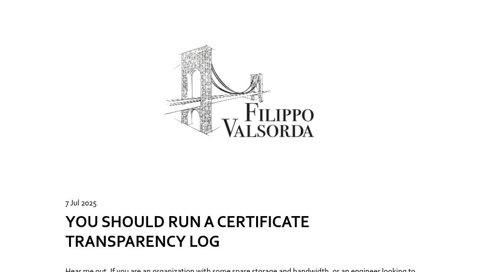 Screenshot of words.filippo.io: Running a Certificate Transparency log