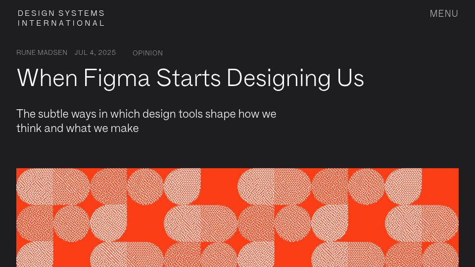 Screenshot of designsystems.international: When Figma starts designing us