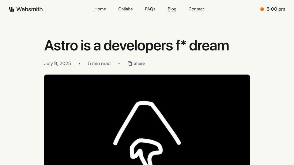 Screenshot of websmith.studio: Astro is a return to the fundamentals of the web