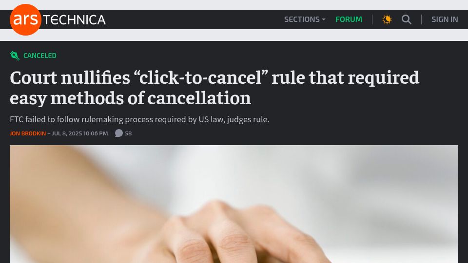 Screenshot of arstechnica.com: US Court nullifies FTC requirement for click-to-cancel