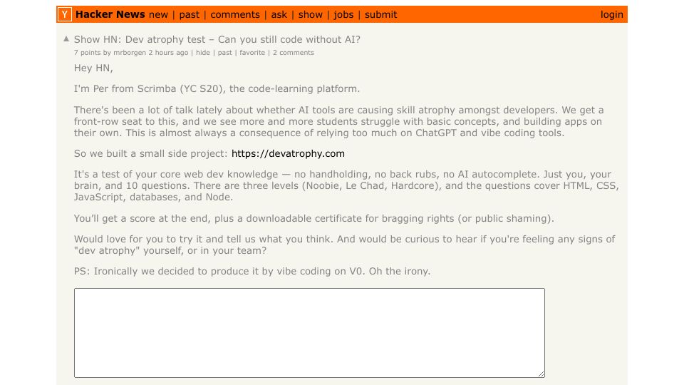 Screenshot of Hacker News post: Show HN: Dev atrophy test – Can you still code without AI?