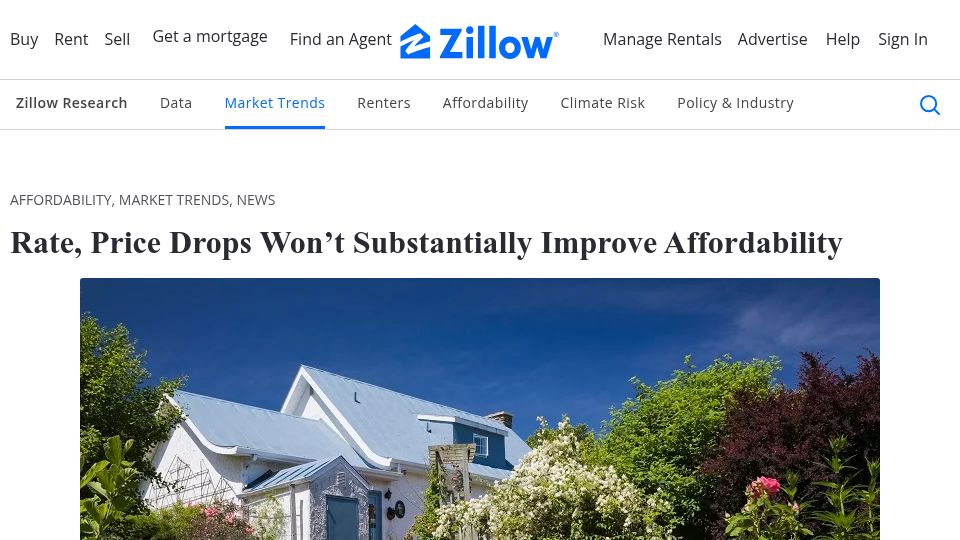 Screenshot of zillow.com: Rate, Price Drops Won't Substantially Improve Affordability