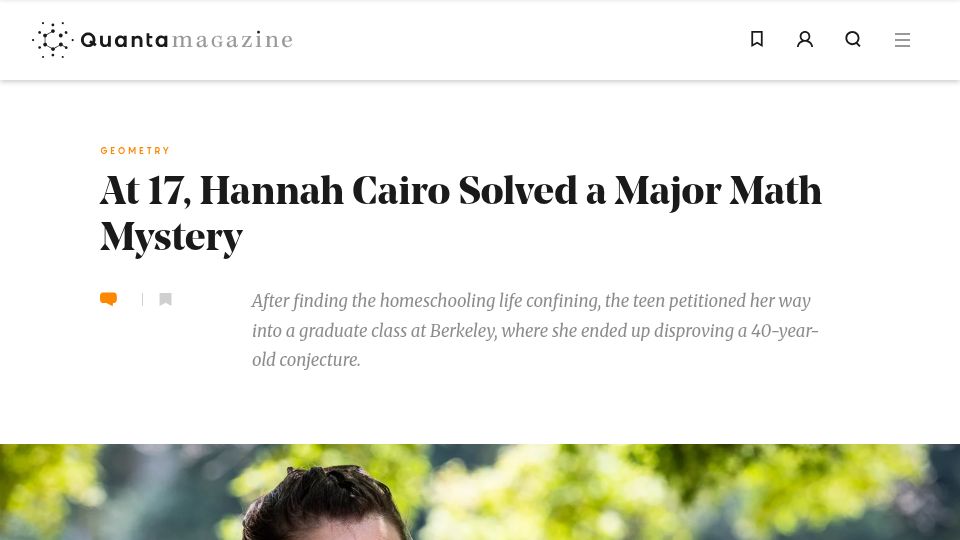 Screenshot of quantamagazine.org: At 17, Hannah Cairo solved a major math mystery