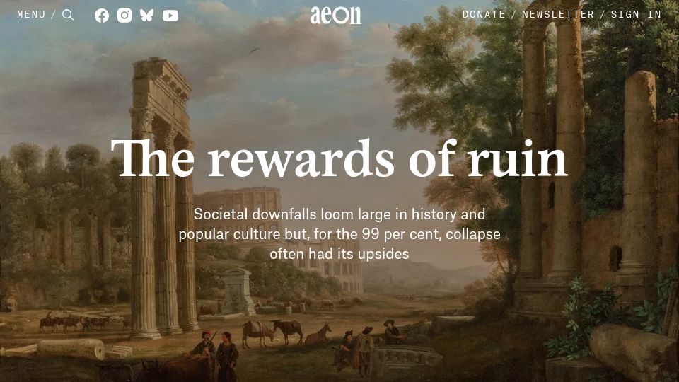 Screenshot of aeon.co: The great myth of empire collapse
