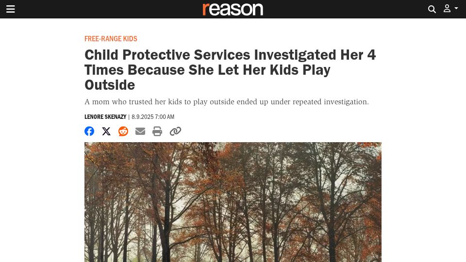 Screenshot of reason.com: CPS Investigated Her 4 Times Because She Let Her Kids Play Outside