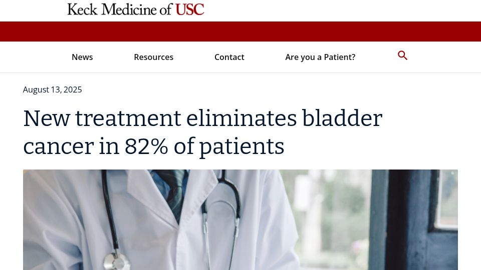 Screenshot of news.keckmedicine.org: New treatment eliminates bladder cancer in 82% of patients