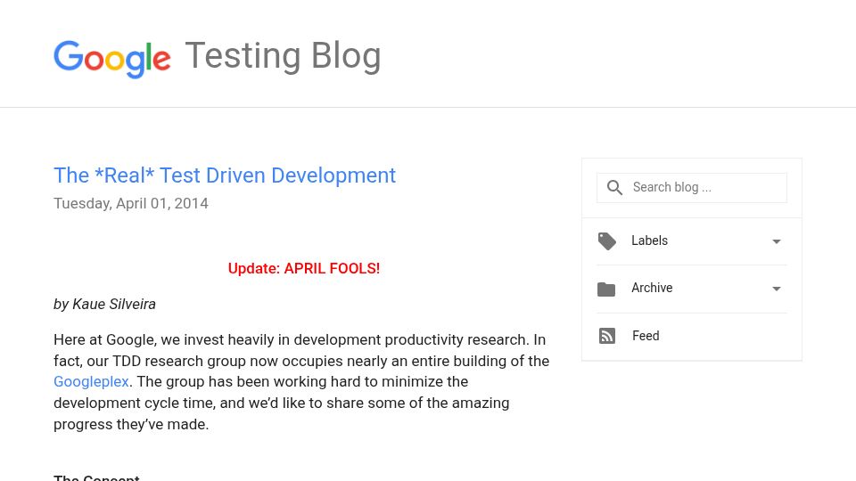 Screenshot of testing.googleblog.com: April Fools 2014: The *Real* Test Driven Development (2014)