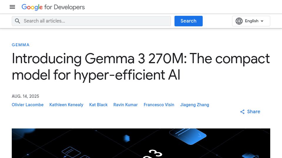 Screenshot of developers.googleblog.com: Gemma 3 270M: Compact model for hyper-efficient AI