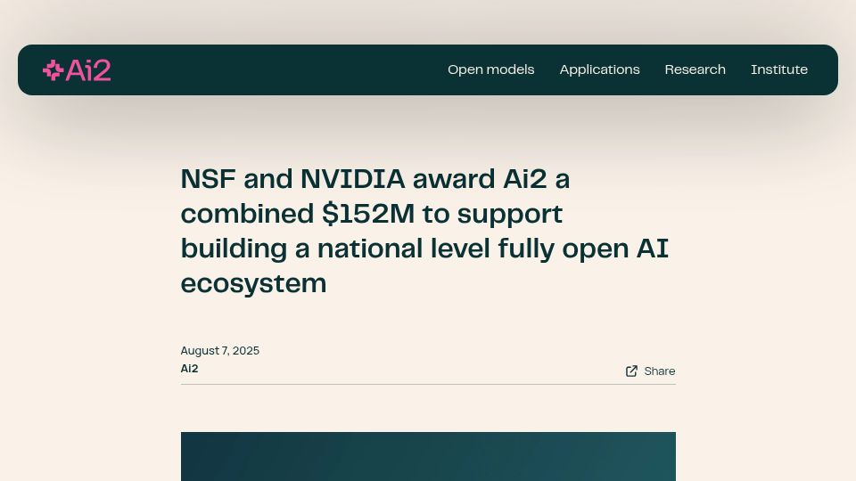 Screenshot of allenai.org: NSF and Nvidia award Ai2 $152M to support building an open AI ecosystem