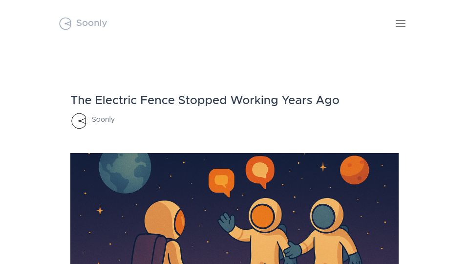 Screenshot of soonly.com: The electric fence stopped working years ago