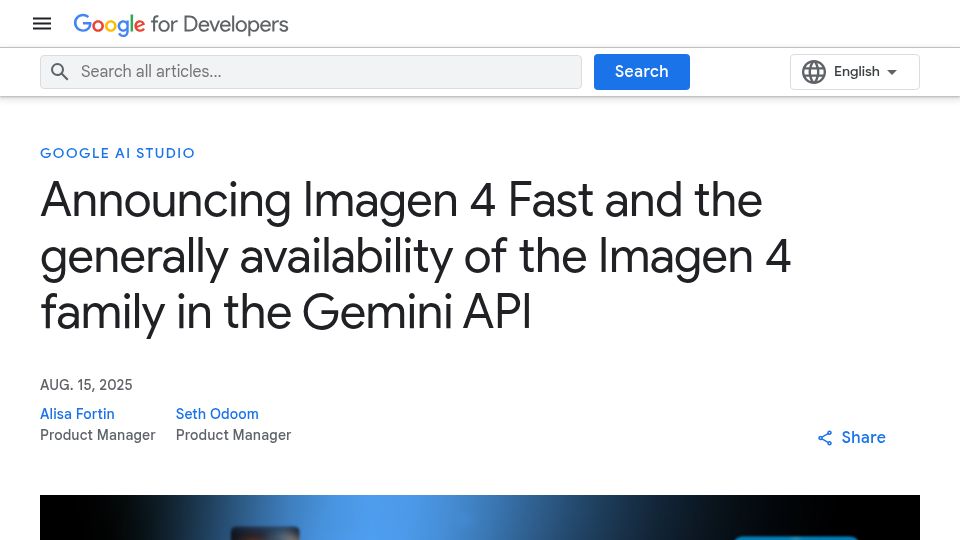 Screenshot of developers.googleblog.com: Imagen 4 is now generally available