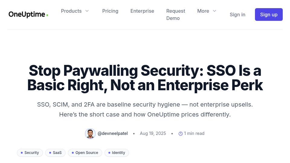 Screenshot of oneuptime.com: Stop Paywalling SSO: It Is a Basic Right, Not an Enterprise Perk