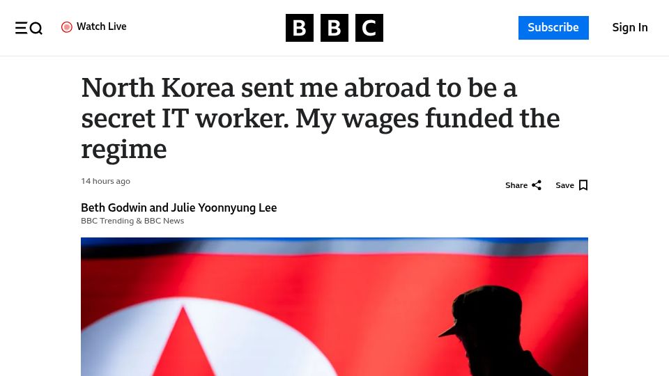 Screenshot of bbc.com: North Korea sent him abroad to be a secret IT worker