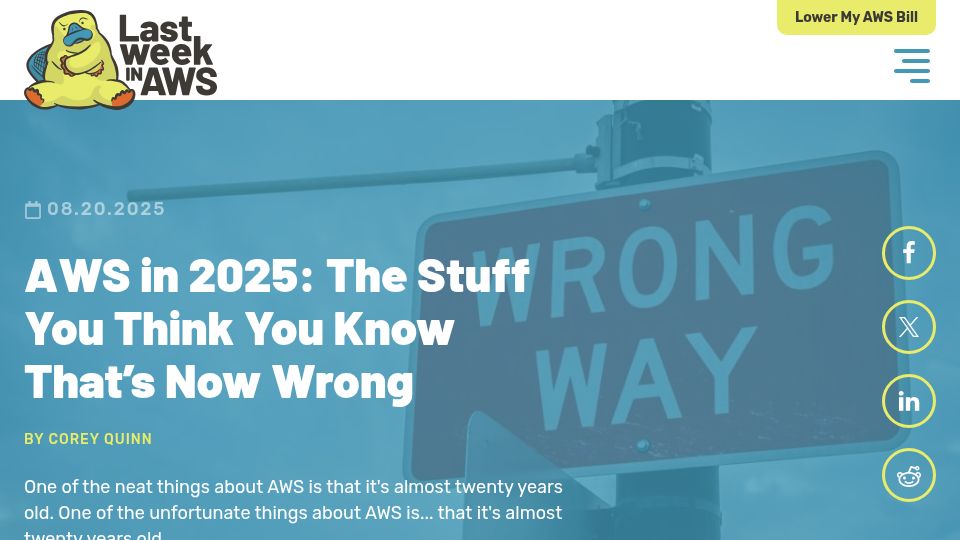 Screenshot of lastweekinaws.com: AWS in 2025: Stuff you think you know that's now wrong