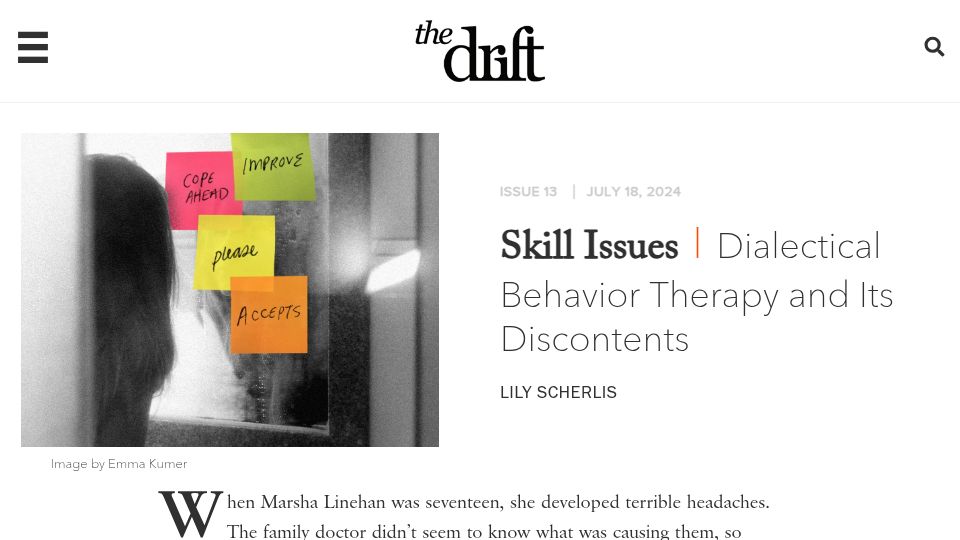 Screenshot of thedriftmag.com: Skill issues – Dialectical Behavior Therapy and its discontents (2024)