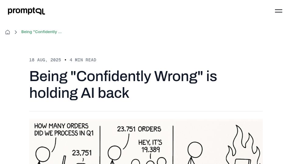 Screenshot of promptql.io: Being “Confidently Wrong” is holding AI back