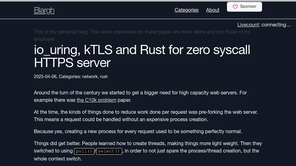 Screenshot of blog.habets.se: Io_uring, kTLS and Rust for zero syscall HTTPS server