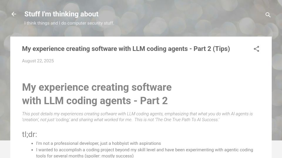 Screenshot of efitz-thoughts.blogspot.com: My experience creating software with LLM coding agents – Part 2 (Tips)
