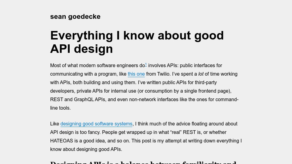 Screenshot of seangoedecke.com: Everything I know about good API design