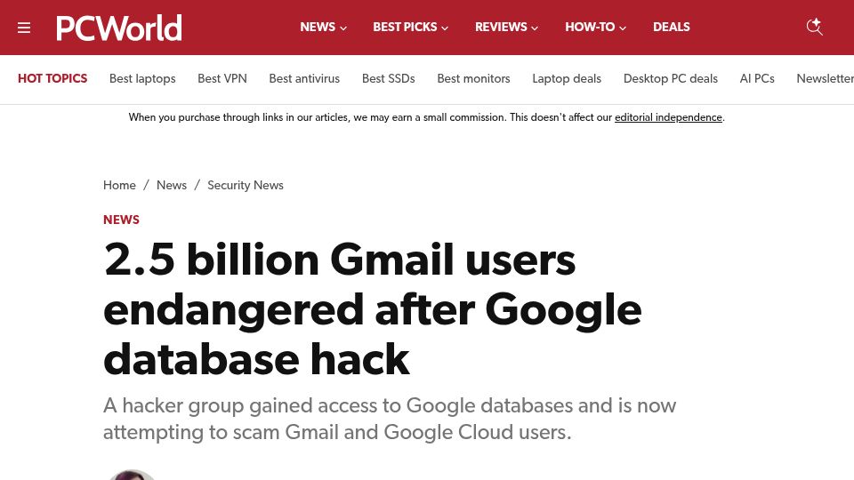 Screenshot of pcworld.com: 2.5B Gmail users endangered after Google database hack
