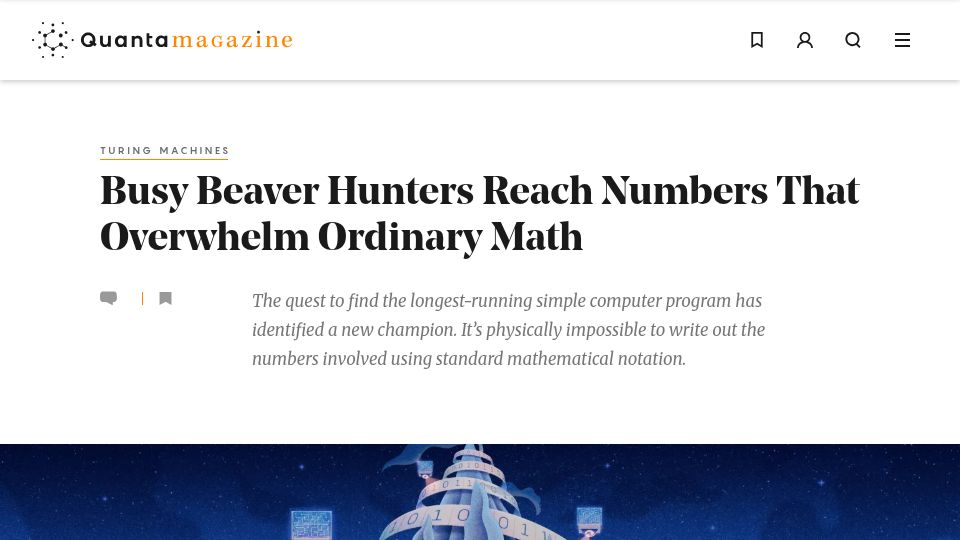 Screenshot of quantamagazine.org: Busy beaver hunters reach numbers that overwhelm ordinary math
