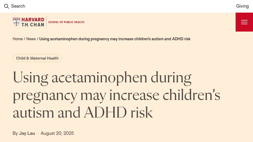 Screenshot of hsph.harvard.edu: Using acetaminophen during pregnancy may increase childrens autism and ADHD risk