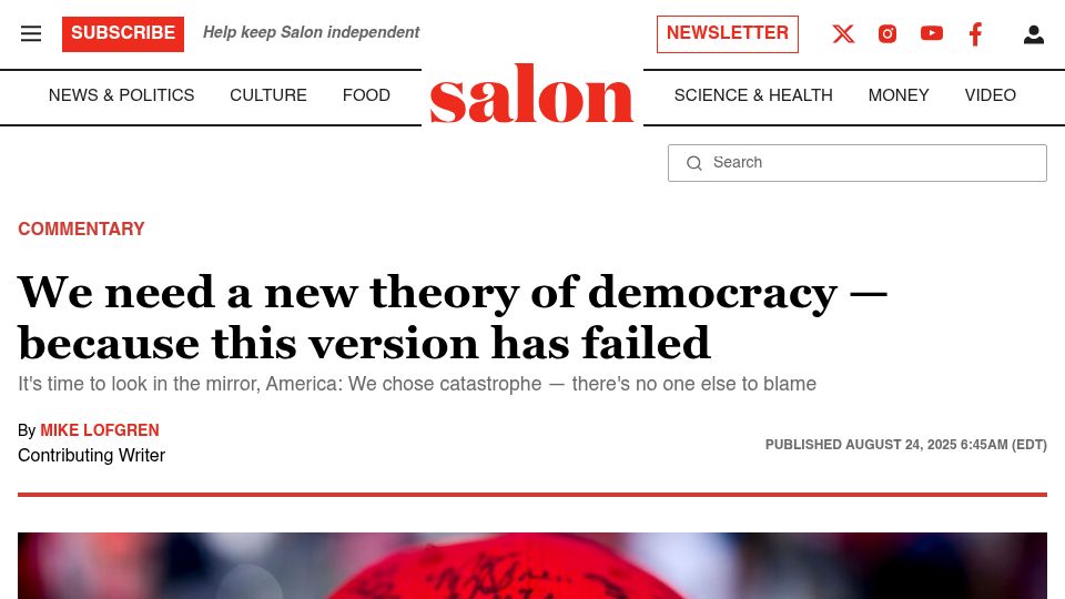 Screenshot of salon.com: We need a new theory of democracy – because this version has failed