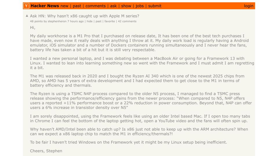 Screenshot of Hacker News post: Ask HN: Why hasn't x86 caught up with Apple M series?