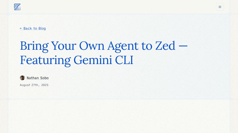 Screenshot of zed.dev: Bring Your Own Agent to Zed – Featuring Gemini CLI