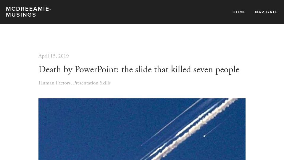 Screenshot of mcdreeamiemusings.com: The Space Shuttle Columbia disaster and the over-reliance on PowerPoint (2019)