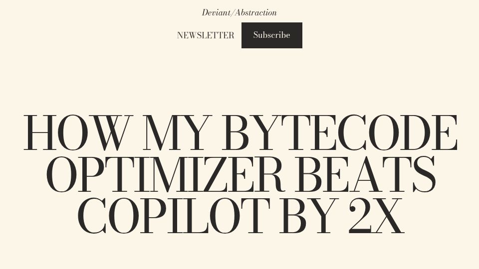 Screenshot of deviantabstraction.com: My bytecode optimizer beats Copilot by 2x