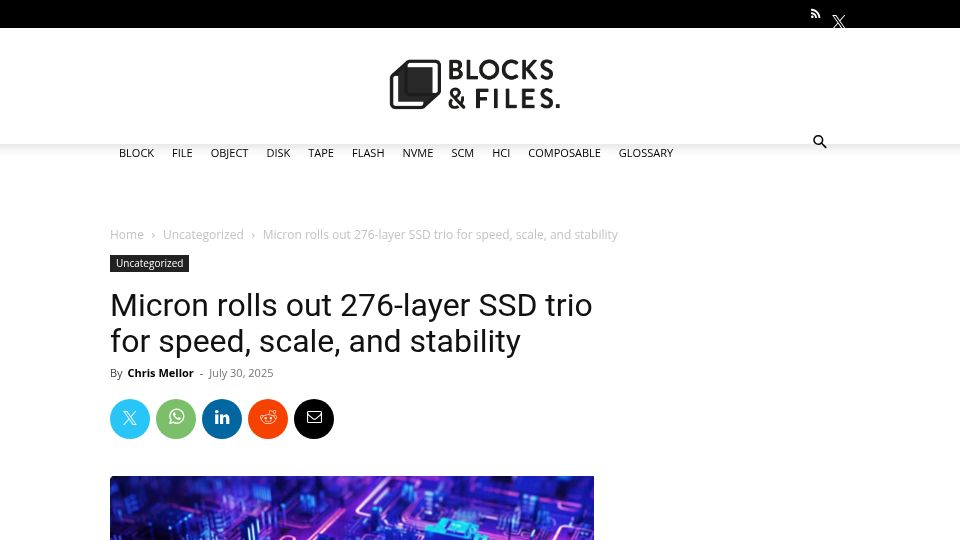 Screenshot of blocksandfiles.com: Micron rolls out 276-layer SSD trio for speed, scale, and stability
