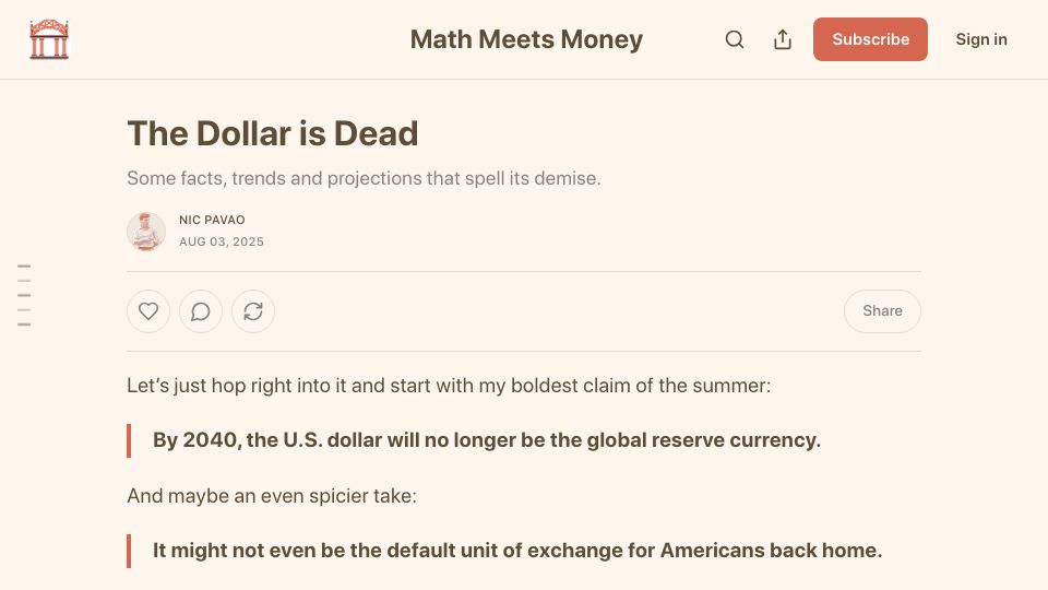 Screenshot of mathmeetsmoney.substack.com: The Dollar Is Dead