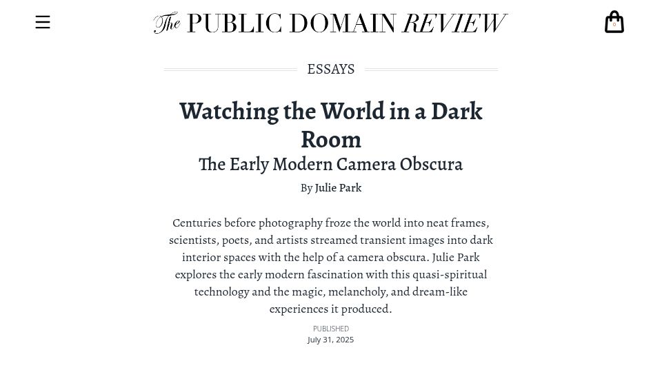 Screenshot of publicdomainreview.org: Watching the World in a Dark Room: The Early Modern Camera Obscura