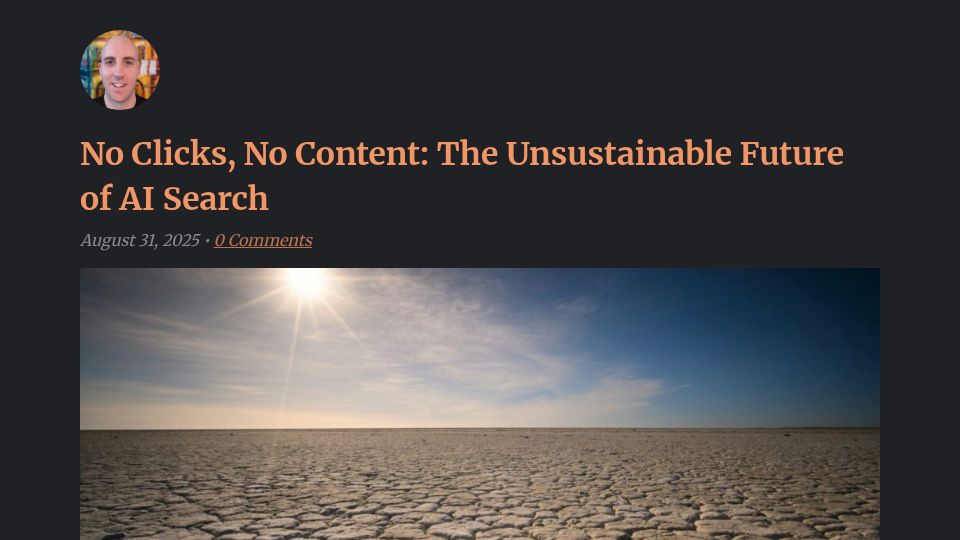 Screenshot of bradt.ca: No clicks, no content: The unsustainable future of AI search