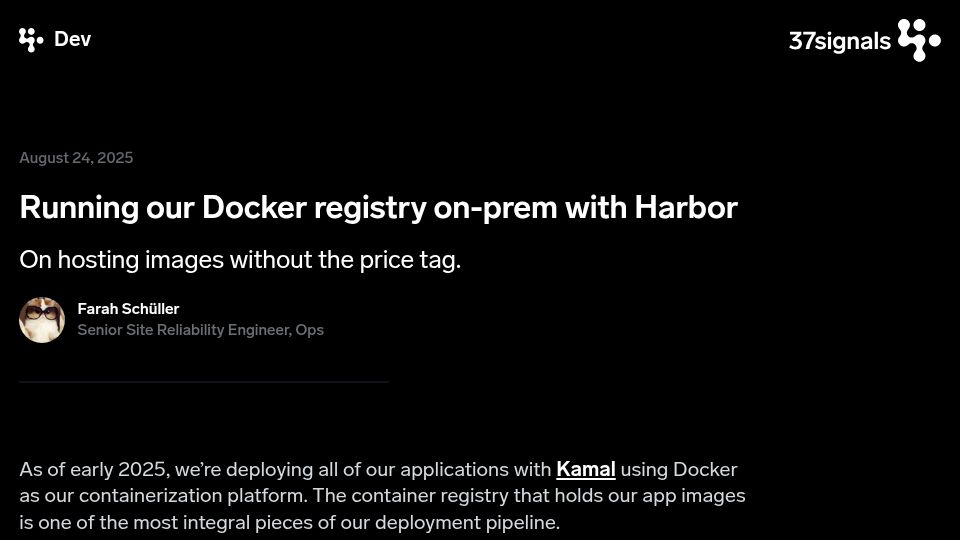 Screenshot of dev.37signals.com: Running our Docker registry on-prem with Harbor
