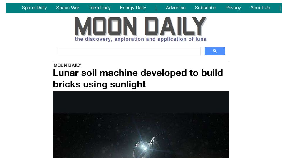 Screenshot of moondaily.com: Lunar soil machine developed to build bricks using sunlight