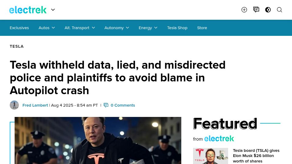 Screenshot of electrek.co: Tesla withheld data, lied, misdirected police to avoid blame in Autopilot crash