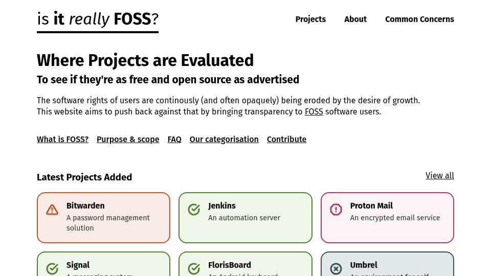 Screenshot of isitreallyfoss.com: Projects evaluated to see if they're as free and open source as advertised