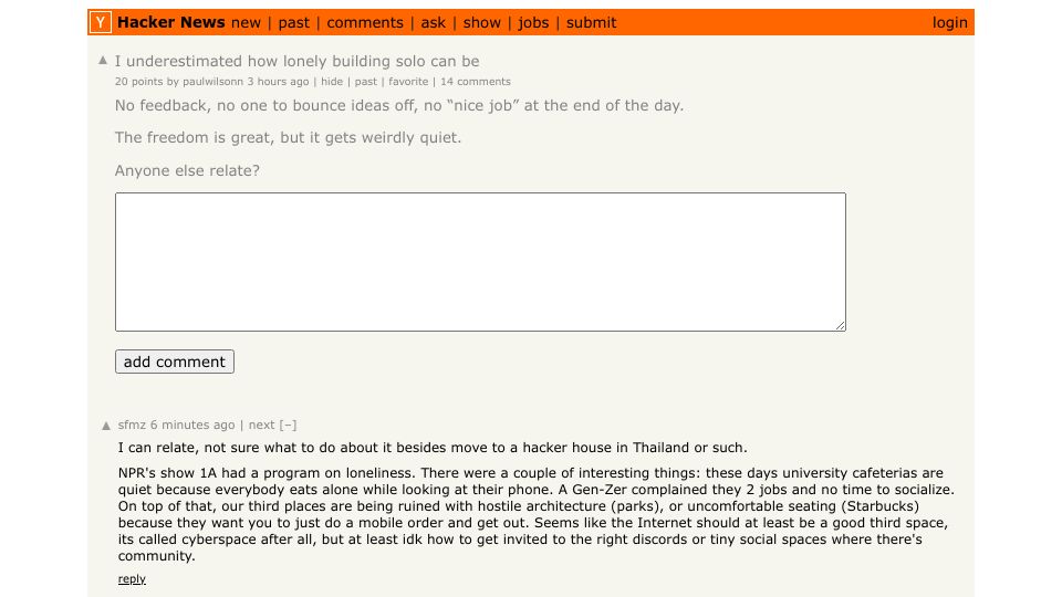 Screenshot of Hacker News post: Tell HN: I underestimated how lonely building solo can be